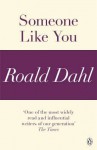 Someone Like You - Roald Dahl