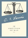 The Abolition of Man - C.S. Lewis