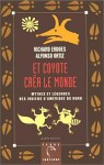 Et Coyote Crea Le Monde - Richard Erdoes