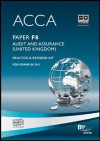 Acca - F8 Audit and Assurance (Gbr): Revision Kit - BPP Learning Media