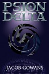 Psion Delta - Jacob Gowans