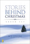 Stories Behind Christmas Boxed Set - Ace Collins