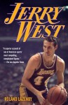 Jerry West - Roland Lazenby