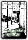 Working Hard for the Money: America's Working Poor in Stories, Poems, and Photos - Mary E. Weems, Larry Smith