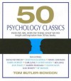 50 Psychology Classics: Who We Are, How We Think, What We Do (AudioBook) - Tom Butler-Bowdon, Sean Pratt