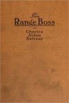 The Range Boss - Charles Alden Seltzer