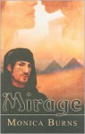 Mirage - Monica Burns