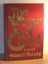 The Vicar of Christ - Walter F. Murphy