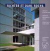 Contemporary World Architects: Richter et Dahl Rocha - Jacques Gubler, Lucas H. Guerra, Oscar Riera Ojeda, Jorge Francisco Liernur