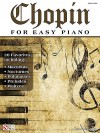 Chopin for Easy Piano - Frédéric Chopin