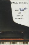 The Death Of David Debrizzi - Paul Micou