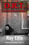 D.R.T. (Dead Right There) - 2nd Edition - Ray Ellis