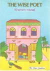 The Wise Poet (Muslim Children's Library) - Khurram Murad