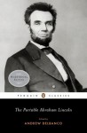 The Portable Abraham Lincoln - Abraham Lincoln, Andrew Delbanco