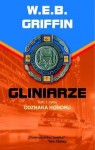 Gliniarze - W.E.B. Griffin