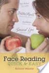 Face Reading Quick & Easy - Richard Webster