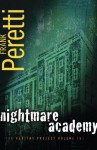 Nightmare Academy: Book 2 in the Veritas Project - Frank Peretti