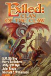 Exiled: Clan of the Claw - S.M. Stirling, John Ringo, Harry Turtledove