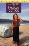 The Secret at Pheasant Cottage (Patricia St John Series) - Patricia St. John