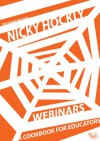 Webinars: A Cookbook for Educators - Nicky Hockly