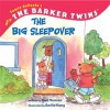 The Big Sleepover (The Barker Twins) - Gail Herman, Tomie dePaola, Emilie Kong