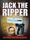 Jack the Ripper: Scotland Yard Investigates - Stewart P. Evans, Donald Rumblelow