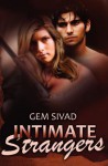 Intimate Strangers - Gem Sivad