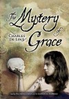 The Mystery of Grace (Audio) - Charles de Lint, Tai Sammons, Paul Michael Garcia