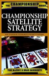 Championship Hold'em Satellite Strategy - Tom McEvoy, Brad Daugherty