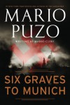 Six Graves to Munich - Mario Puzo