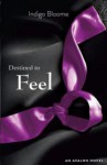 Destined to Feel (Avalon Trilogy, # 2) - Indigo Bloome