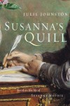 Susanna's Quill - Julie Johnston