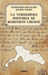 La Verdadera Historia de Robinson Crusoe - A02, Fernando Bontempi, Francisco Javier Atero