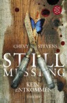Still Missing: Kein Entkommen - Chevy Stevens