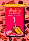 Bitter Sweets (A Savannah Reid Mystery #2) - G.A. McKevett