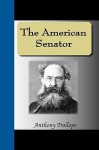 The American Senator - Anthony Trollope