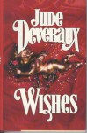 Wishes (Montgomery Saga, #11) - Jude Deveraux