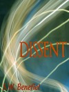 Dissent (Day of Sacrifice #5) - S.W. Benefiel