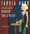 Requiem for a Mezzo - Carola Dunn, Bernadette Dunne