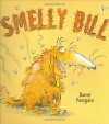 Smelly Bill - Daniel Postgate