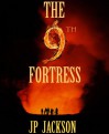 The 9th Fortress - JP Jackson