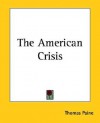 The American Crisis - Thomas Paine