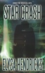 Star Crash - Elysa Hendricks