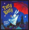 Tatty Ratty - Helen Cooper