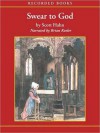 Swear to God: The Promise and Power of the Sacraments (MP3 Book) - Scott Hahn, Brian Keeler