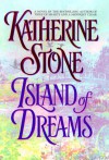 Island of Dreams - Katherine Stone