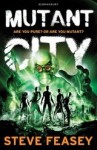 Mutant City - Steve Feasey