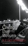 Cheap Day Return - R.F. Delderfield