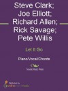 Let It Go - Def Leppard, Joe Elliott, Pete Willis, Richard Allen, Rick Savage, Steve Clark