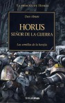 Horus, Señor De La Guerra (La Herejía de Horus #1) - Dan Abnett